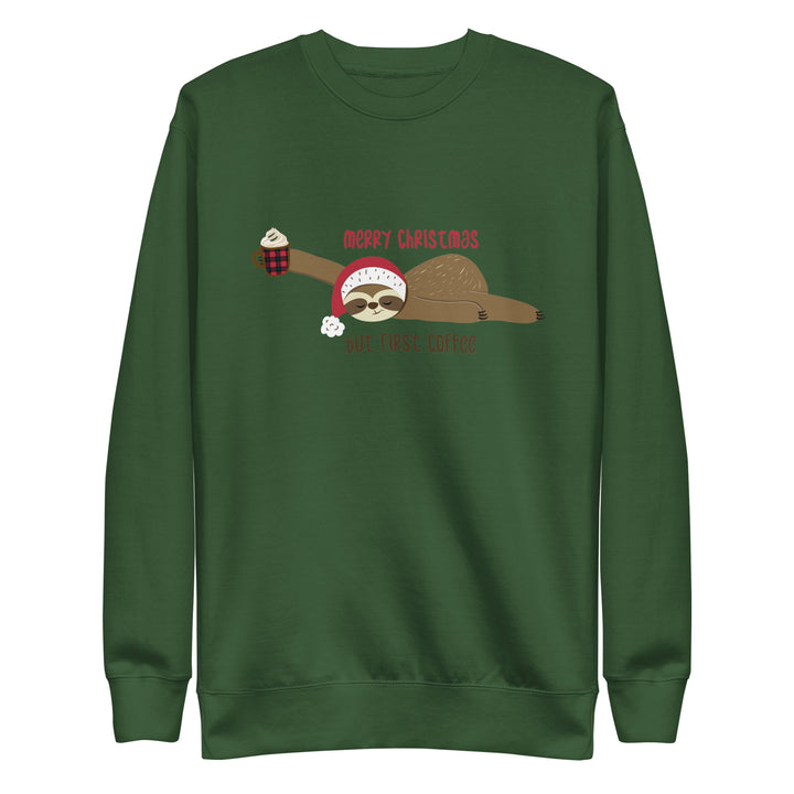 Merry Christmas, But First Coffee Unisex Premium Sweatshirt 2